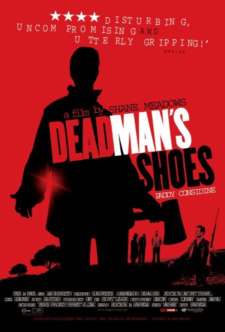 Ботинки мертвеца / Месть мертвеца / Dead Mans Shoes (2004)