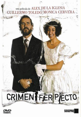 Идеальное преступление / Crimen ferpecto (2004)