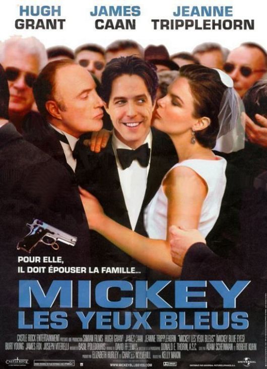 Голубоглазый Микки / Mickey Blue Eyes (1999)