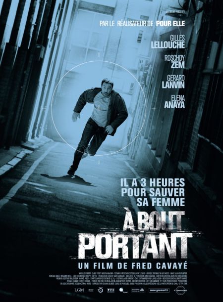 В упор / A bout portant (2010)