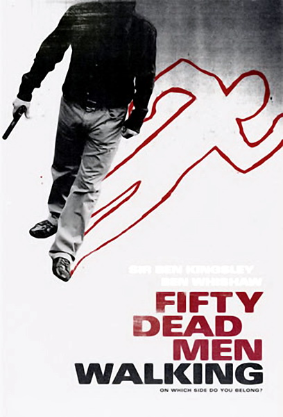 Пятьдесят ходячих трупов / Fifty Dead Men Walking (2008)