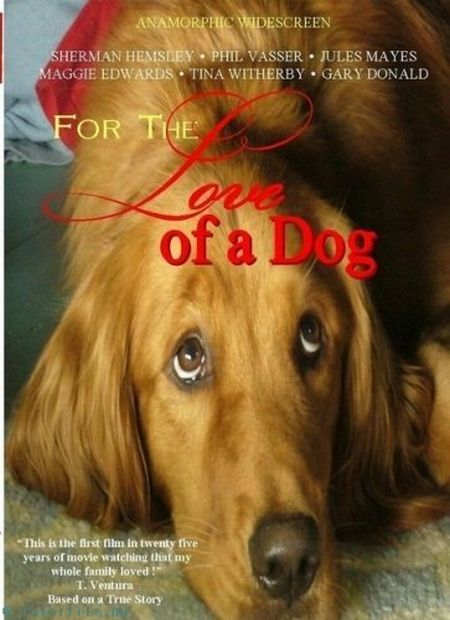 Из любви к другу / For the Love of a Dog (2008)