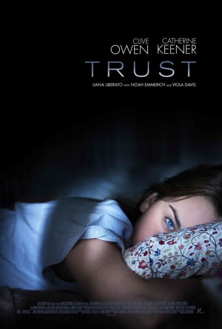 Доверие / Trust (2010)