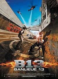 13-й район / Banlieue 13 (2004)