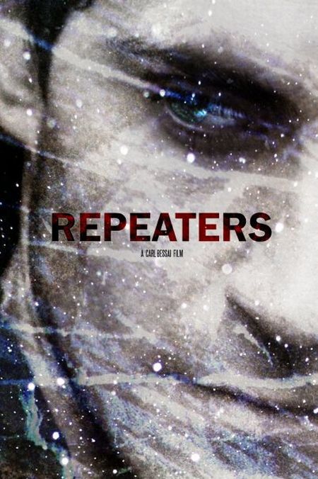 Повторяющие / Repeaters (2010)