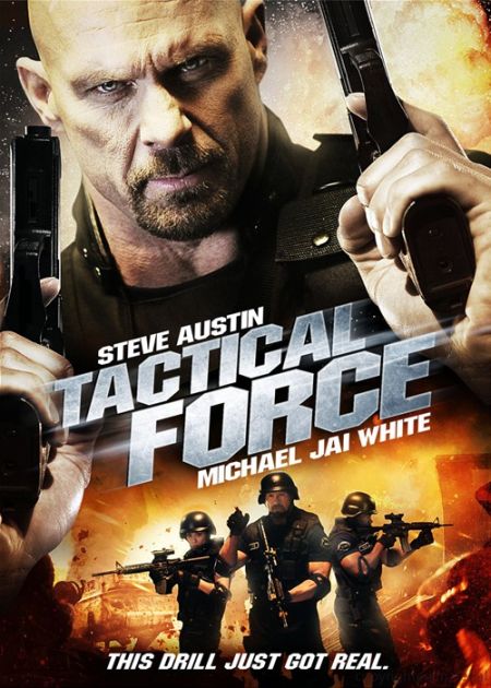 Тактическая сила / Tactical Force (2011)