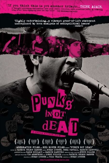 Панки не мертвы / Punks not Dead (2007)