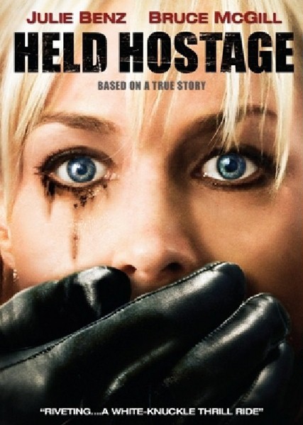 Заложница / Held Hostage (2009)