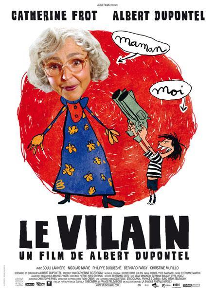 Злодей / Le vilain (2009)